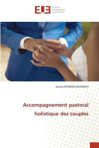Accompagnement pastoral holistique des couples