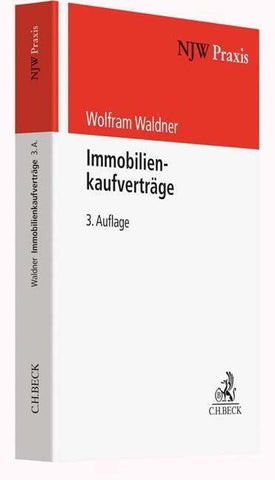 NJW-Praxis / Immobilienkaufverträge
