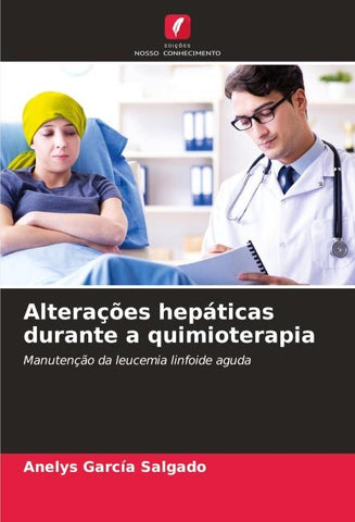 Alterações hepáticas durante a quimioterapia