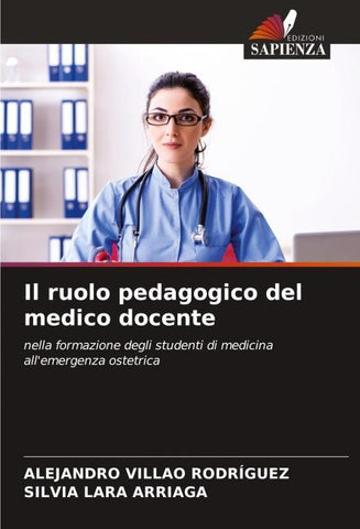 Il ruolo pedagogico del medico docente