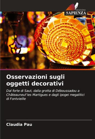 Osservazioni sugli oggetti decorativi