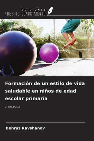 Formación de un estilo de vida saludable en niños de edad escolar primaria
