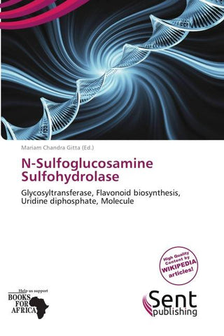 N-Sulfoglucosamine Sulfohydrolase
