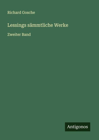 Lessings sämmtliche Werke