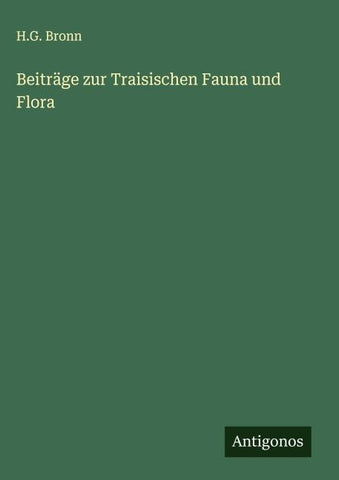 Beiträge zur Traisischen Fauna und Flora