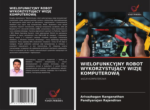 WIELOFUNKCYJNY ROBOT WYKORZYSTUJ¿CY WIZJ¿ KOMPUTEROW¿