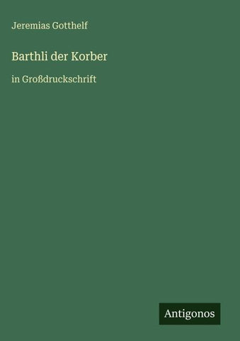 Barthli der Korber