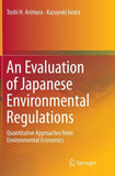 An Evaluation of Japanese Environmental Regulations