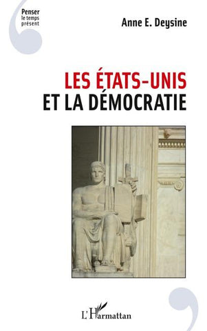 Les Etats-Unis et la démocratie