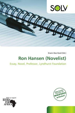 Ron Hansen (Novelist)