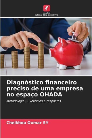 Diagnóstico financeiro preciso de uma empresa no espaço OHADA