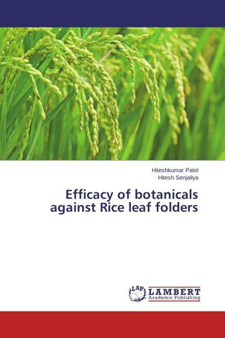 Efficacy of botanicals against Rice leaf folders