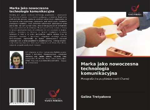 Marka jako nowoczesna technologia komunikacyjna