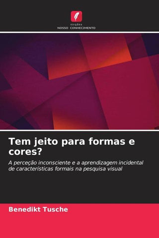 Tem jeito para formas e cores?