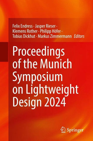 Proceedings of the Munich Symposium on Lightweight Design 2024