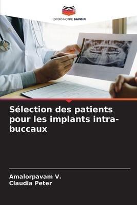 Sélection des patients pour les implants intra-buccaux