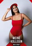Meine Kollegin