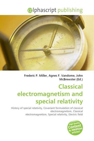 Classical electromagnetism and special relativity