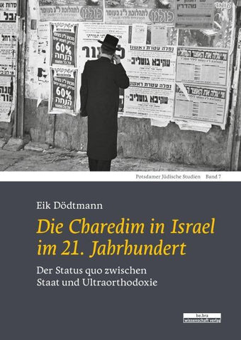 Die Charedim in Israel im 21. Jahrhundert