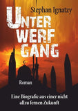 Unterwerfgang