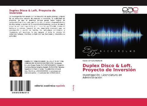 Duplex Disco & Loft. Proyecto de Inversión