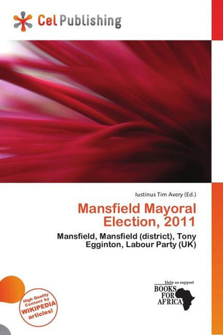 Mansfield Mayoral Election, 2011