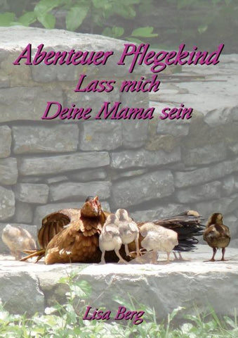 Abenteuer Pflegekind