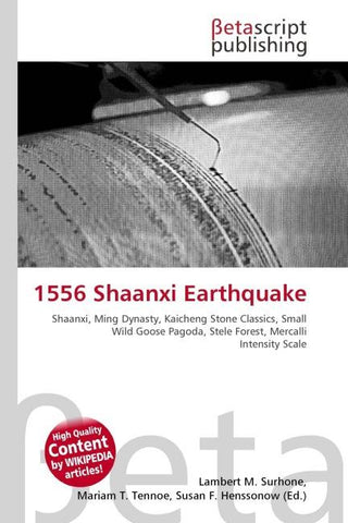 1556 Shaanxi Earthquake