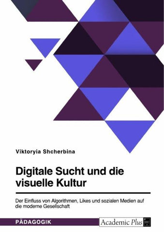 Digitale Sucht und die visuelle Kultur