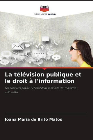 La télévision publique et le droit à l'information