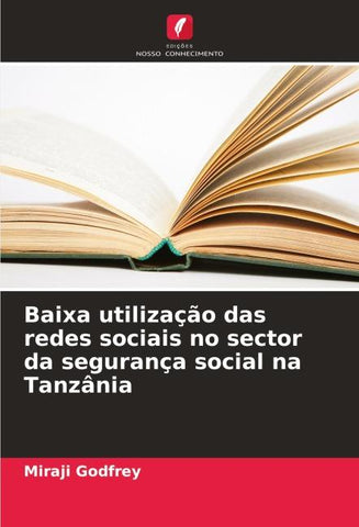 Baixa utilização das redes sociais no sector da segurança social na Tanzânia