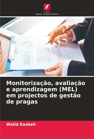 Monitorização, avaliação e aprendizagem (MEL) em projectos de gestão de pragas
