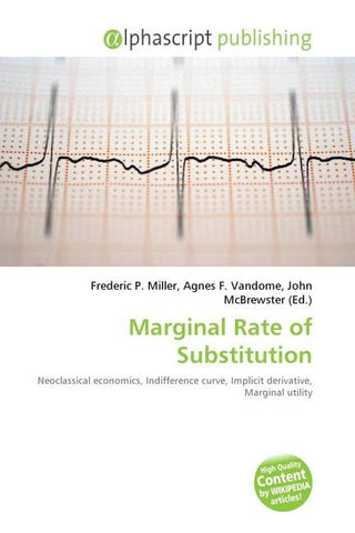 Marginal Rate of Substitution