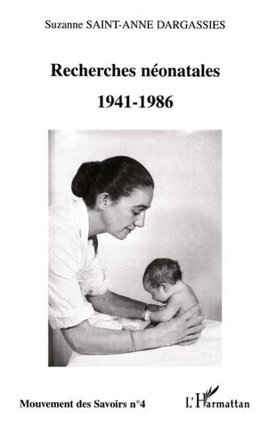 RECHERCHES NÉONATALES 1941-1986