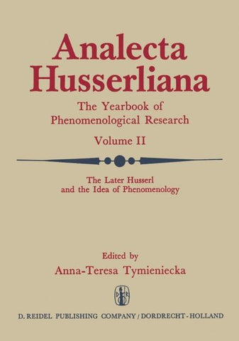 The Later Husserl and the Idea of Phenomenology