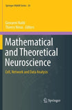 Mathematical and Theoretical Neuroscience