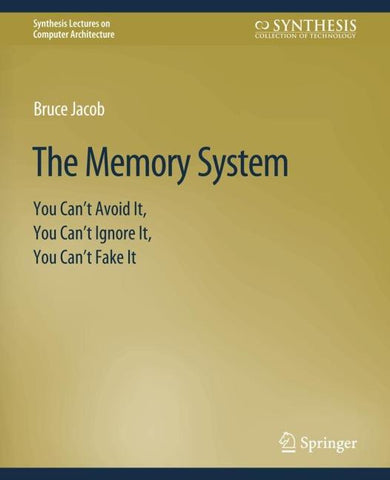 The Memory System