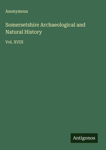 Somersetshire Archaeological and Natural History
