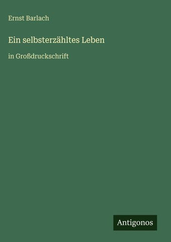 Ein selbsterzähltes Leben