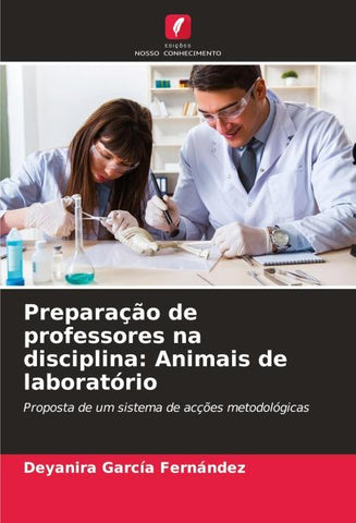 Preparação de professores na disciplina: Animais de laboratório