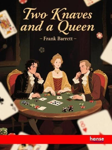 Two Knaves and a Queen