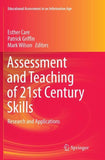 Assessment and Teaching of 21st Century Skills