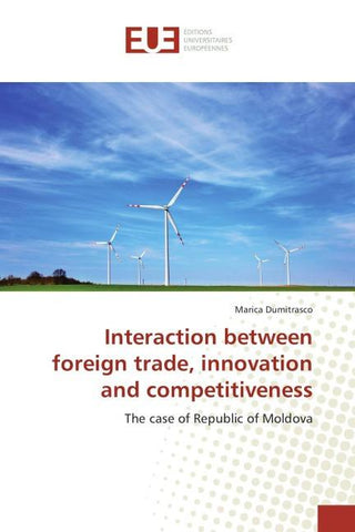 Interaction between foreign trade, innovation and competitiveness