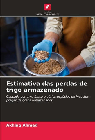 Estimativa das perdas de trigo armazenado