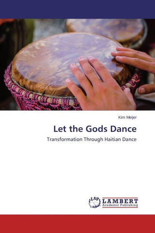 Let the Gods Dance