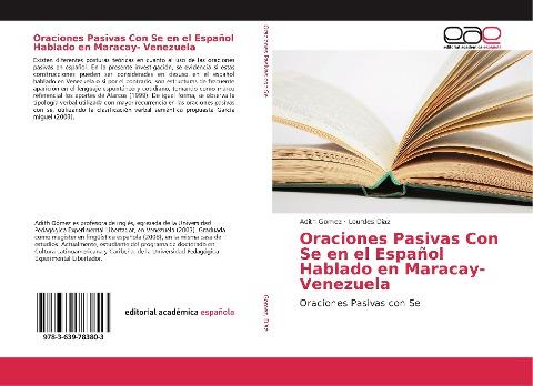 Oraciones Pasivas Con Se en el Español Hablado en Maracay- Venezuela