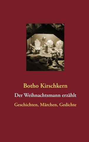 Der Weihnachtsmann erzählt