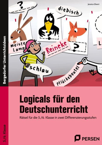 Logicals für den Deutschunterricht - 5./6. Klasse