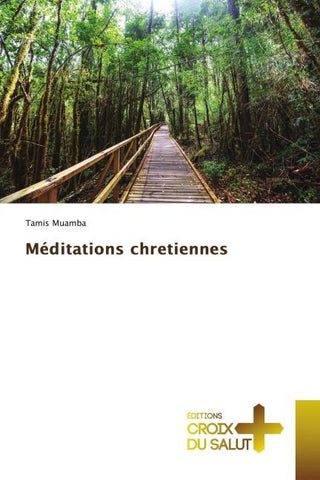 Méditations chretiennes