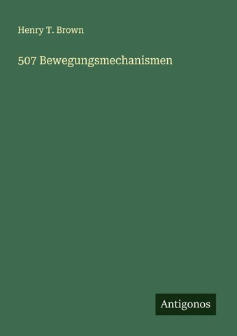 507 Bewegungsmechanismen